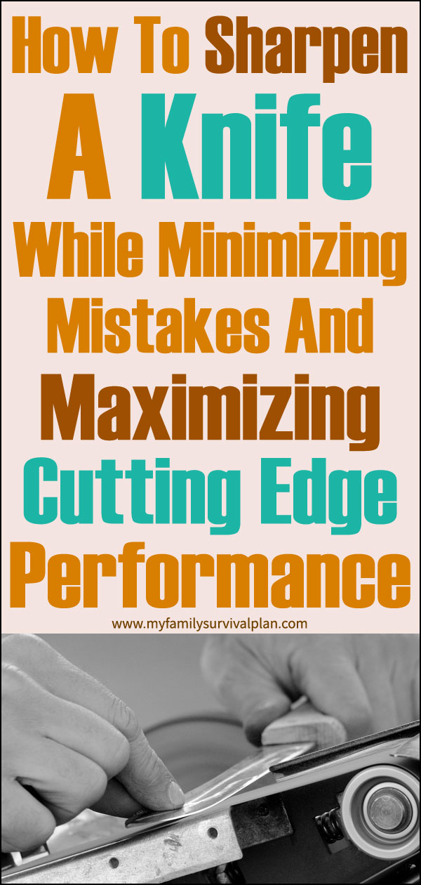 How To Sharpen A Knife While Minimizing Mistakes
