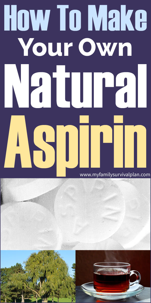How To Make Your Own Natural Aspirin