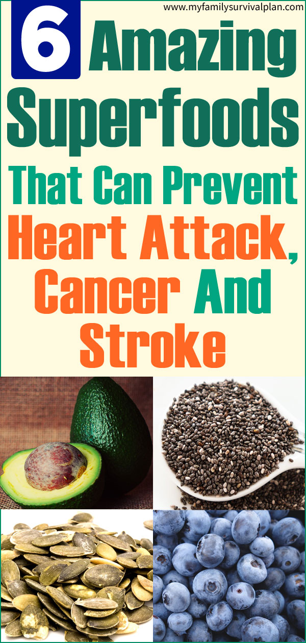 Six Amazing Superfoods That Can Prevent Heart Attack, Cancer And Stroke