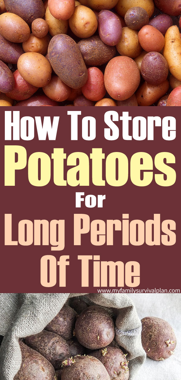 How To Store Potatoes For Long Periods Of Time